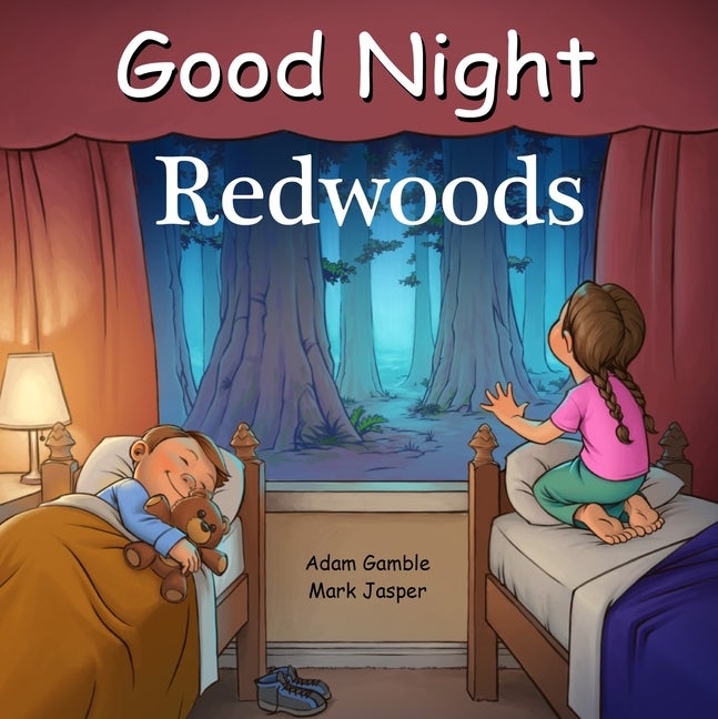 Item #351762 Good Night Redwoods (Good Night Our World). Adam Gamble, Mark Jasper.