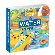 Item #448054 Pokémon Primers: Water Types Book. Josh Bates