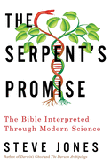 Item #340630 The Serpent's Promise. Steve Jones