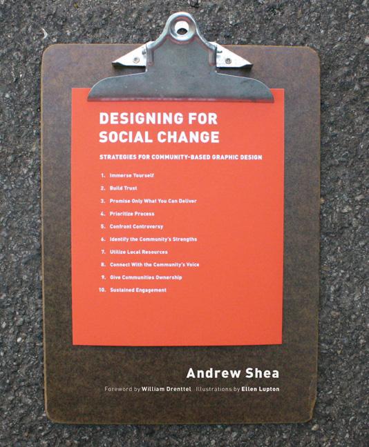 Item #321373 Designing For Social Change: Strategies for Community-Based Graphic Design (Design...