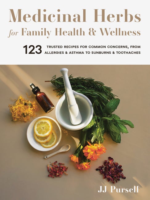 Item #318116 Medicinal Herbs for Family Health and Wellness: 123 Trusted Recipes for Common...