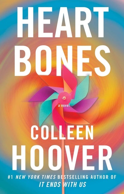 Item #341498 Heart Bones: A Novel. Colleen Hoover