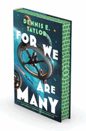 Item #449318 For We Are Many: Bobiverse: Book 2. Dennis E Taylor, Dennis E., Taylor