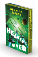 Item #449319 Heaven's River: Bobiverse: Book 4. Dennis E Taylor, Dennis E., Taylor