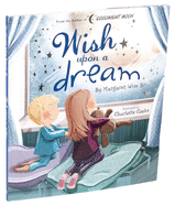 Item #349038 Wish Upon a Dream (Margaret Wise Brown Classics). Margaret Wise Brown