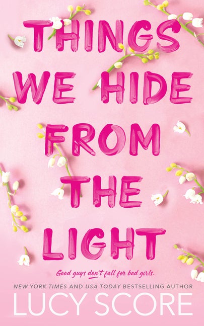 Item #355212 Things We Hide from the Light (Knockemout Series, 2). Lucy Score