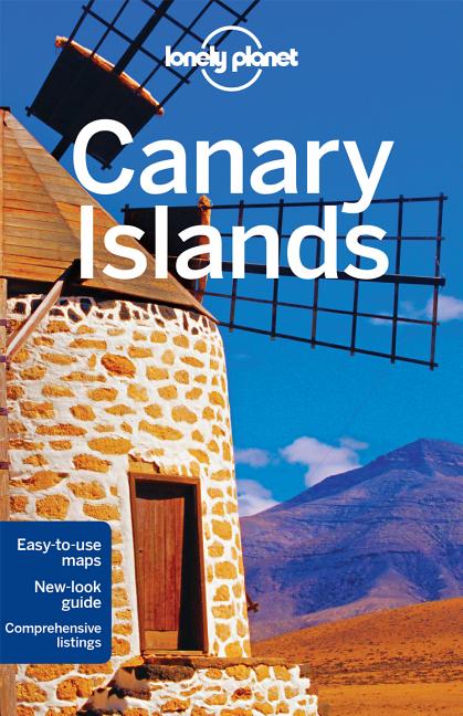 Item #165140 Lonely Planet Canary Islands (Travel Guide). Lonely Planet