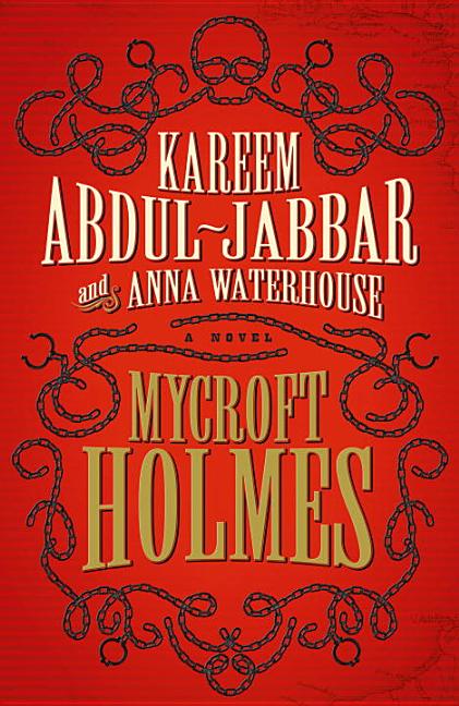 Item #318831 Mycroft Holmes. Kareem Abdul-Jabbar, Anna, Waterhouse