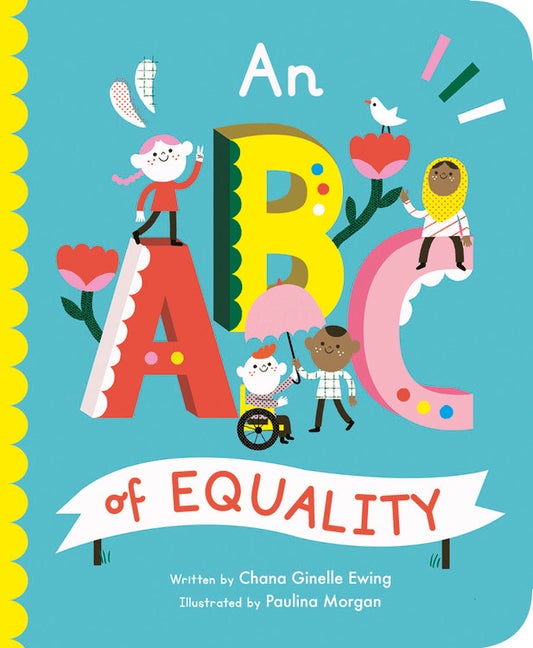 Item #327214 An ABC of Equality. Chana Ginelle Ewing