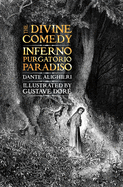 Item #447631 Divine Comedy: Inferno, Purgatorio, Paradiso. DANTE, Dante Alighieri