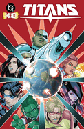 Item #446351 DC K.O. Titans. John Layman