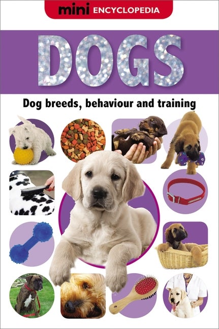 Item #237511 Dogs (Mini Encyclopedias). Sarah Phillips