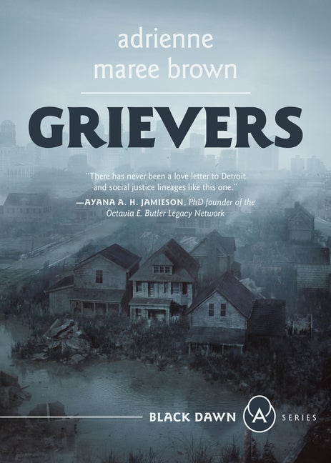 Item #330339 Grievers (Black Dawn Series). adrienne maree brown