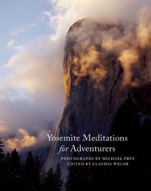 Item #290848 Yosemite Meditations for Adventurers