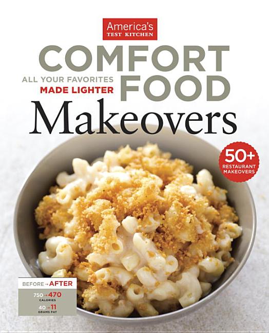 Item #292919 Comfort Food Makeovers. America's Test Kitchen