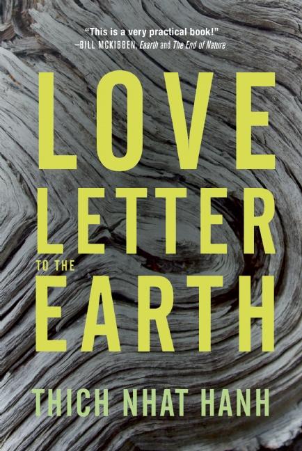 Item #348413 Love Letter to the Earth. Thich Nhat Hanh