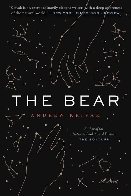 Item #320775 The Bear. Andrew Krivak
