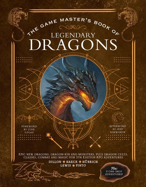 Item #326596 The Game Master's Book of Legendary Dragons: Epic new dragons, dragon-kin and...