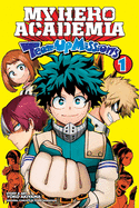 Item #444511 My Hero Academia: Team-Up Missions, Vol. 1. Yoko Akiyama