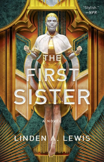 Item #338437 The First Sister (1) (The First Sister trilogy). Linden A. Lewis.