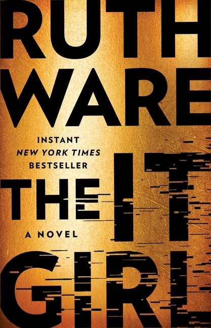 Item #336414 The It Girl. Ruth Ware