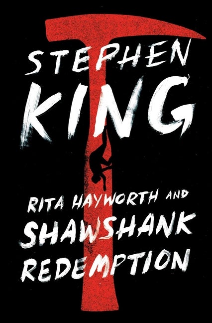 Item #352281 Rita Hayworth and Shawshank Redemption. Stephen King