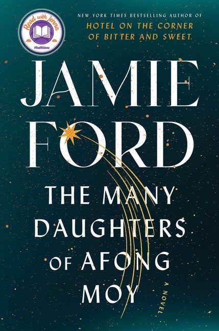 Item #349352 The Many Daughters of Afong Moy: A Novel. Jamie Ford