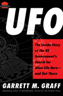 Item #351382 UFO: The Inside Story of the US Government's Search for Alien Life Here―and Out...