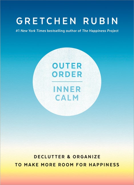 Item #281708 Outer Order, Inner Calm: Declutter and Organize to Make More Room for Happiness....