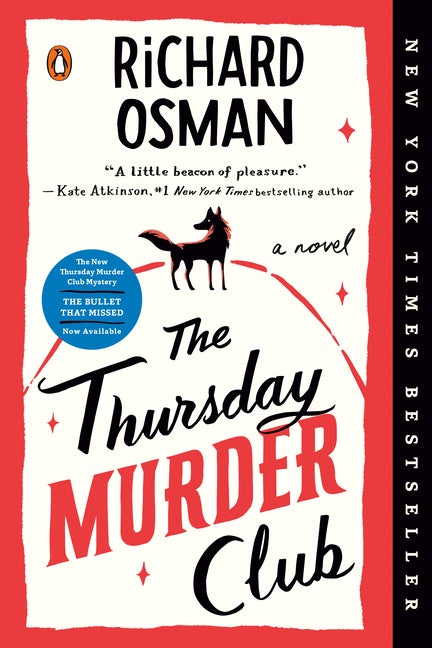 Item #339554 The Thursday Murder Club: A Novel (A Thursday Murder Club Mystery). Richard Osman