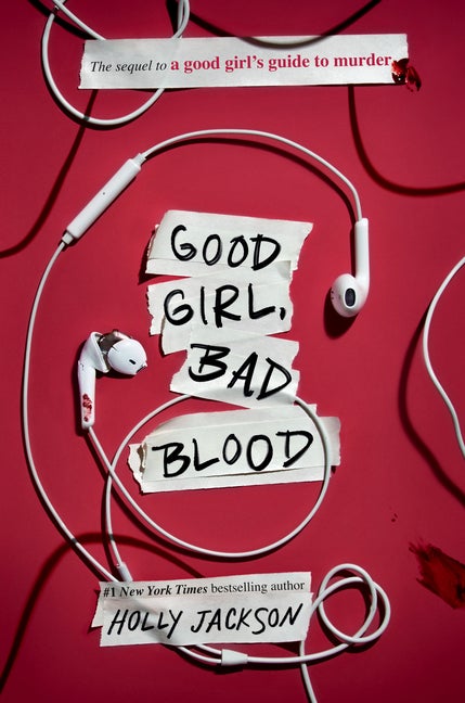 Item #329665 Good Girl, Bad Blood: The Sequel to A Good Girl's Guide to Murder. Holly Jackson