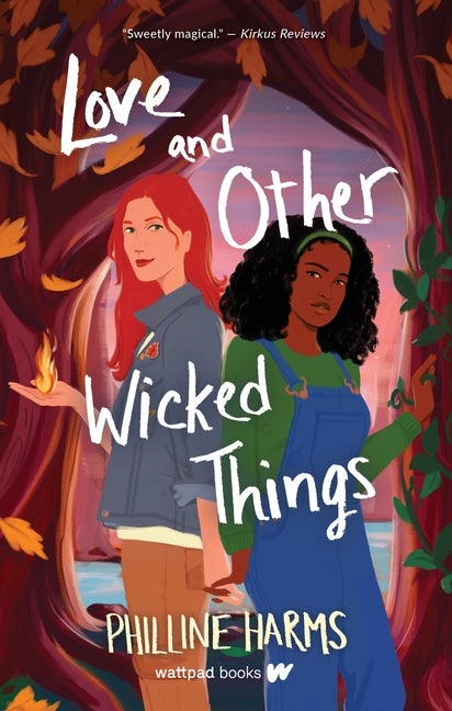 Item #353478 Love and Other Wicked Things. Philline Harms