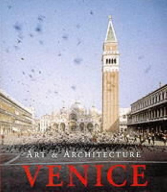 Item #325883 Venice: Art & Architecture. Marion Kaminski