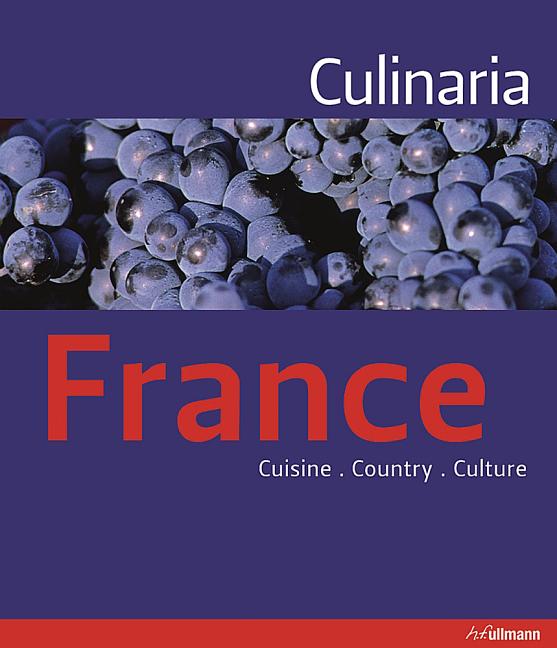 Item #171027 CULINARIA FRANCE (Relaunch): Country. Cuisine. Culture