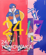 Item #451306 24/7 Tomowaka