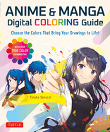 Item #445209 Anime & Manga Digital Coloring Guide: Choose the Colors That Bring Your...