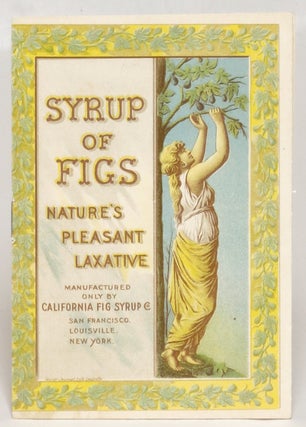 Item #105197 [Yosemite] Spirit of Figs: Nature's Pleasant Laxative