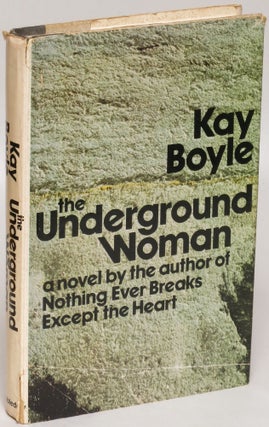 Item #110551 The Underground Woman. Kay Boyle