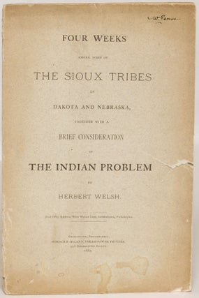Item #114382 Four Weeks Among Some of the Sioux Tribes of Dakota and Nebraska, Together with a...