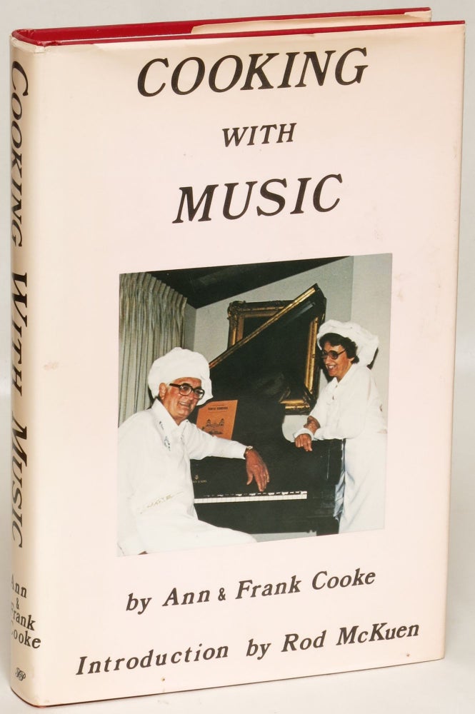 Item #118603 Cooking with Music. Ann and Frank Cooke.