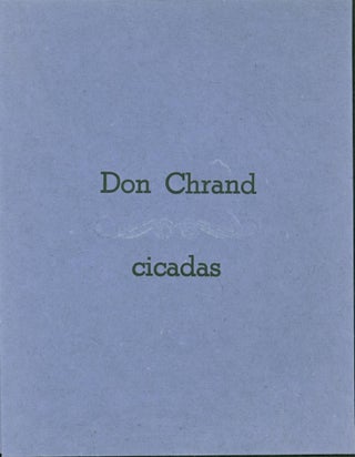 Item #122321 Cicadas. Don Chrand