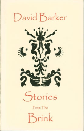 Item #122324 Stories from the Brink. David Barker