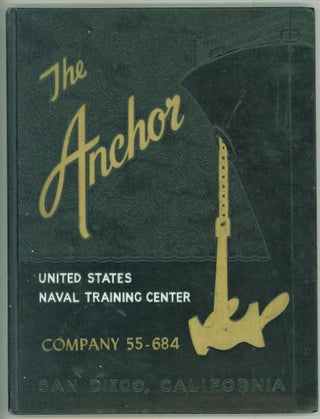 Item #1292 The Anchor. United States Naval Training Center. Company 55-684. San Diego