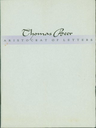 Item #131565 Thomas Beer: Aristocrat of Letters. Lewis Mumford