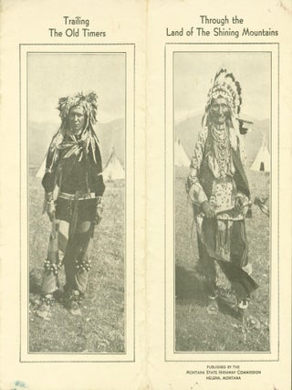 Item #132507 Trailing the Old Timers through the Land of the Shining Mountains. Bob Fletcher,...