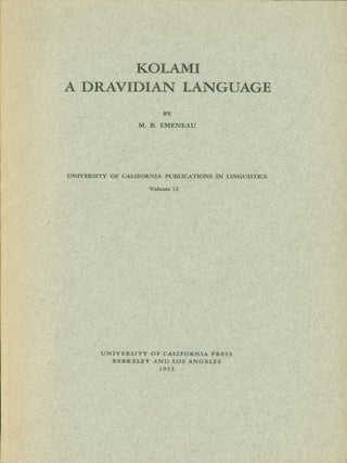 Item #132631 Kolami: A Dravidian Language. M. B. Emeneau
