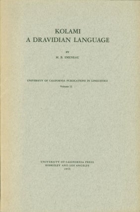 Item #132631 Kolami: A Dravidian Language. M. B. Emeneau