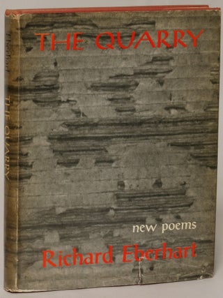 Item #133598 The Quarry. Richard Eberhart