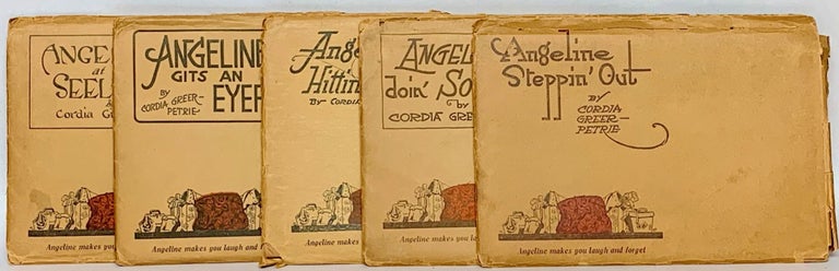 Item #134583 Angeline, lot of 5. Angeline at the Seelbach (18th edition, 1924); Angeline Gets an Eyeful (4th edition, 1925); Angeline Hittin' on High (2nd edition, 1925); Angeline doin' Society (5th edition, 1924) Society; Angeline Steppin' Out (9th edition, 1924). Cordia Greer-Petrie.