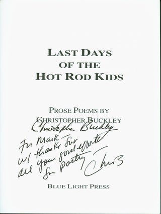 Last Days of the Hot Rod Kids: Prose Poems